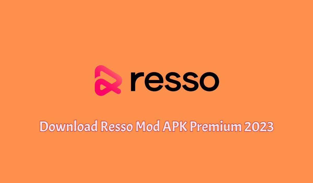Download Resso Mod APK Premium Terbaru 2024