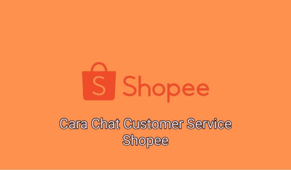 3+ Cara Chat Customer Service Shopee