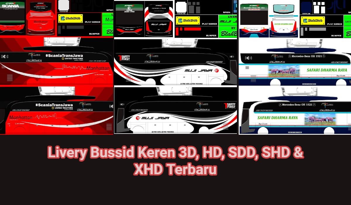 1300+ Livery Bussid Keren 3D, HD, SDD, SHD & XHD Terbaru