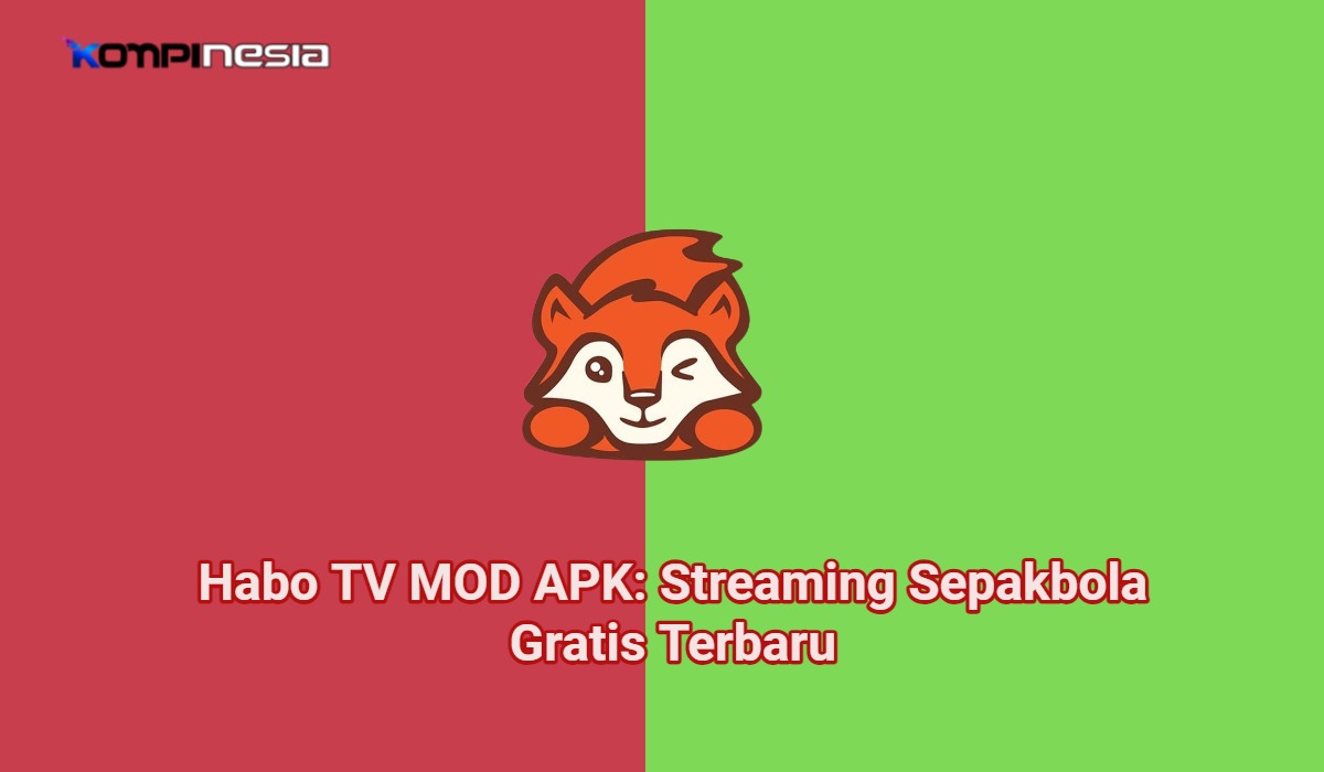 Habo TV MOD APK: Streaming Sepakbola Gratis Terbaru