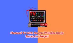 Photocall TV APK: Nonton TV Online Gratis Siaran Luar Negeri
